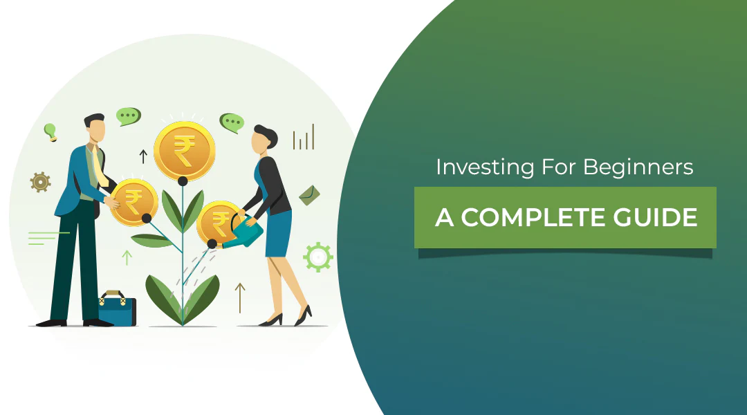 Investing Basics: A Beginner’s Guide to Growing Your Wealth