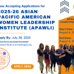 2025-26 Asian Pacific American Women Leadership Institute (Apawli)